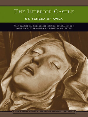 cover image of The Interior Castle (Barnes & Noble Library of Essential Reading)